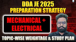 DDA JE 2025: Mechanical + Electrical Preparation Strategy | Topic-Wise Weightage & Study Plan |
