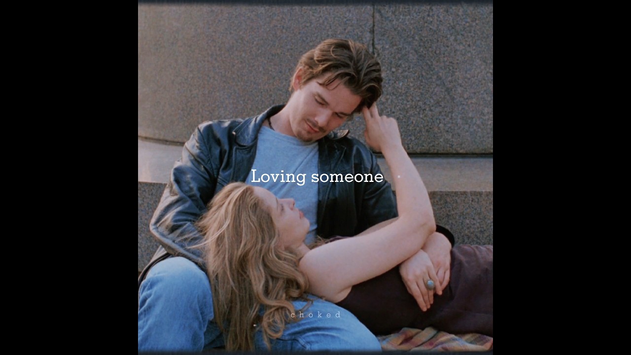 Loving someone and being loved means so much to me🥀❤️| Before Sunrise 💙| Ethan, Julie