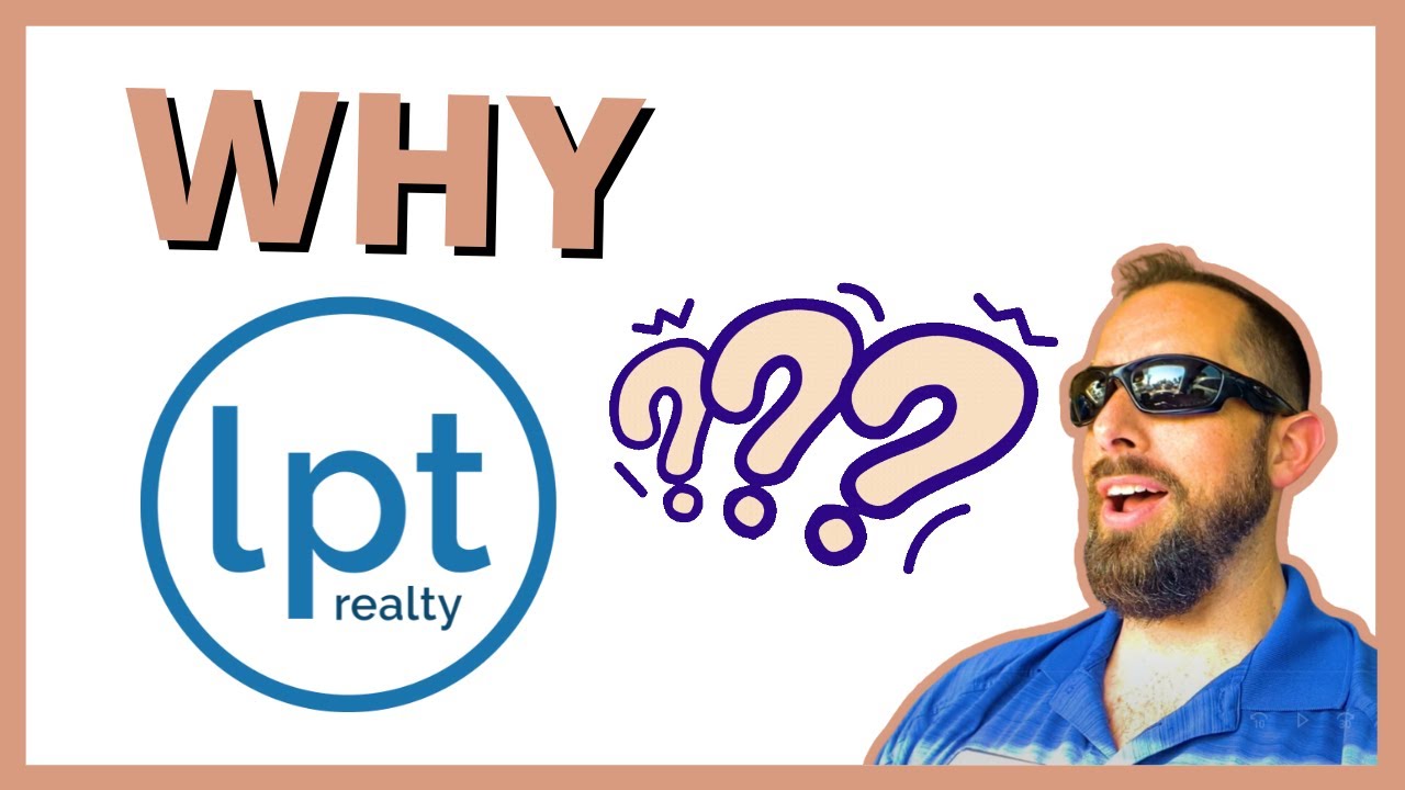why-lpt-realty-youtube