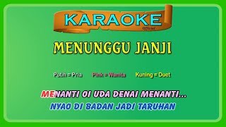 MANUNGGU JANJI ~ karaoke (buat ber-DUET) _ Nella Kharisma feat Fery