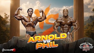 Arnold vs Phil, the 7 time Mr Olympia Battle.