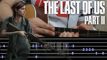 Gustavo Santaolalla -The Last Of Us 2 Longing +TAB