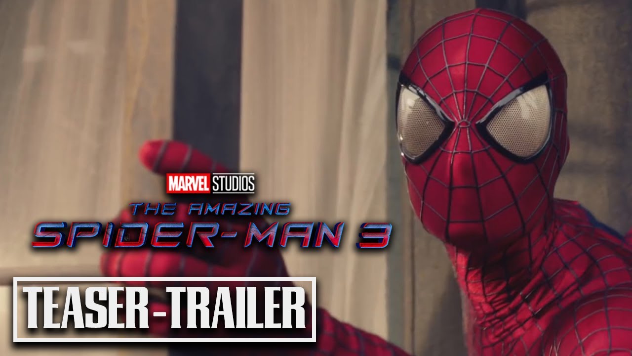 THE AMAZING SPIDER-MAN 3 - First Look Trailer 2022 Official