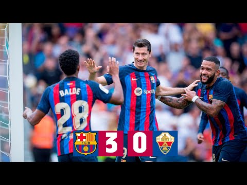 BARÇA 3 - 0 ELCHE | LALIGA 2022/23 MD6