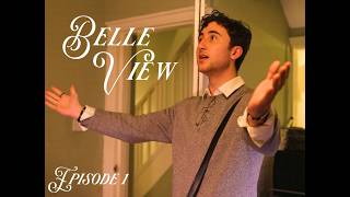 BELLE VIEW - Episode 1