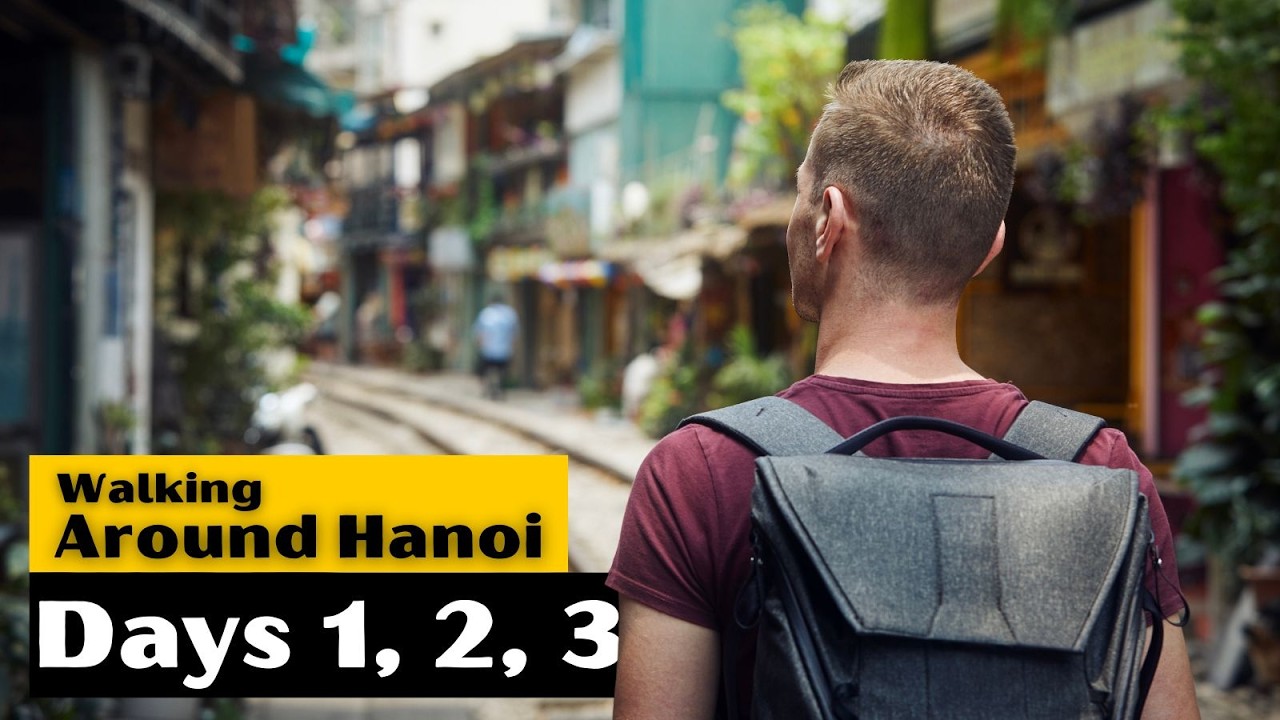 3 Days in Hanoi (Part 1): The Soul of Vietnam | Old Quarter & Hoan Kiem | Vietnam Walking Tours