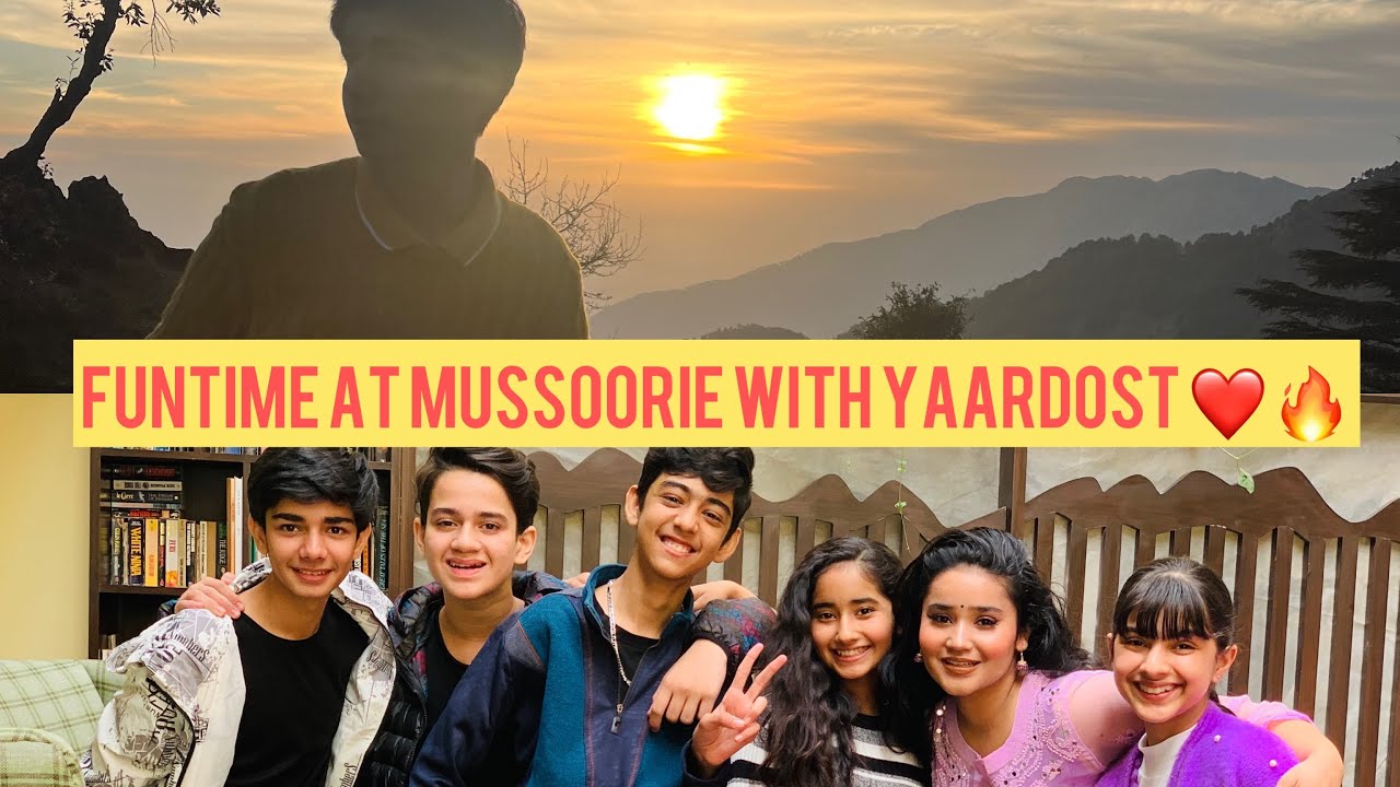 Fun Time At Mussoorie with Yaar Dost Cast ❤️🔥 ||VARUN BUDDHADEV||