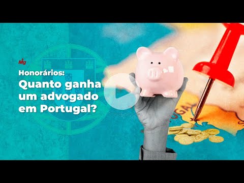 Honorários: Quanto ganha um advogado em Portugal?
