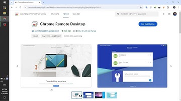 Hướng dẫn điều khiển máy tính từ bằng Google Chrome remote desktop