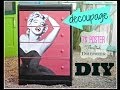 how to Decoupage  Furniture with a 7$ poster, CeCe Caldwell Paint and a Thrift Store Dresser