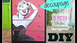 How To Decoupage  Furniture With A 7$ Poster, Cece Caldwell Paint And A Thrift Store Dresser