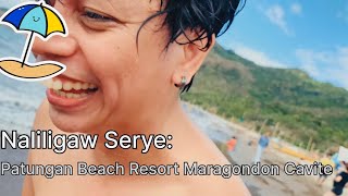 Naliligaw Serye: Patungan Beach Resort Maragondon Cavite