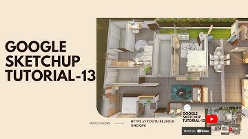 GOOGLE SKETCHUP TUTORIAL 13 I HOW TO USE GOOGLE SKETCHUP