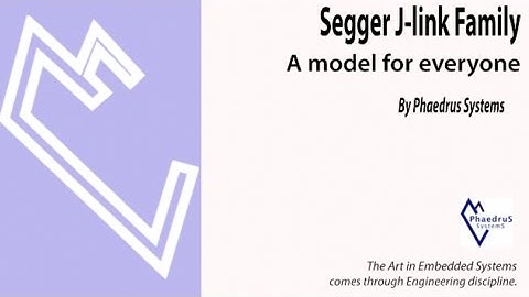 Segger J-link JTAG family