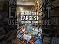 Washington’s LARGEST used book store! 📚
