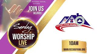 10th May 2026 | Sunday Service | RCCG Potter's House Guyana