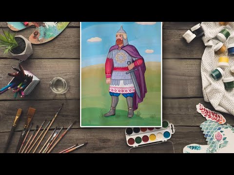 Древнерусские Воины- Защитники Изо 4 Класс - Видео-Урок По Рисованию