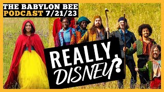 Disney Claims Real Snow White Photos Are Fake by The Babylon Bee Podcast 15,353 views 10 months ago 58 minutes