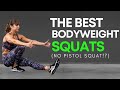 5 AMAZING Bodyweight Squat Exercises (NO PISTOL SQUATS!)