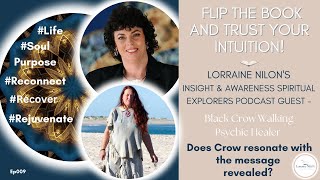 009 Flip The Book - Lorraine Nilon And Black Crow Walking - Psychic Healer