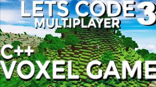 Lets Code A Voxel Game in C++ and OpenGL - World Generation I