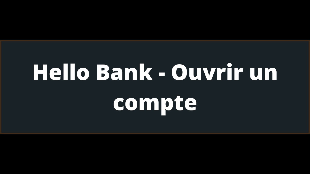 Hello Bank Ouvrir un compte (80€ offert à l'ouverture) YouTube