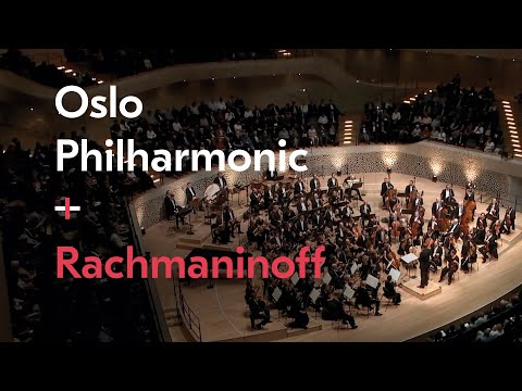 Symphony No. 2 / Sergei Rachmaninoff / Vasily Petrenko / Oslo Philharmonic