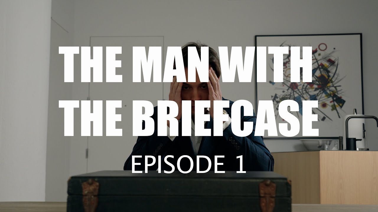 THE MAN WITH THE BRIEFCASE EPISODE 1 SHORT FILM YouTube