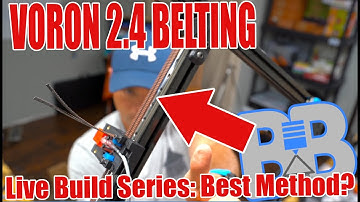 VORON 2.4 3d Printer Build It Live *Episode 12* X-Y Belting