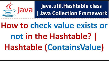 How to check value exists or not in the Hashtable? | Hashtable (ContainsValue)