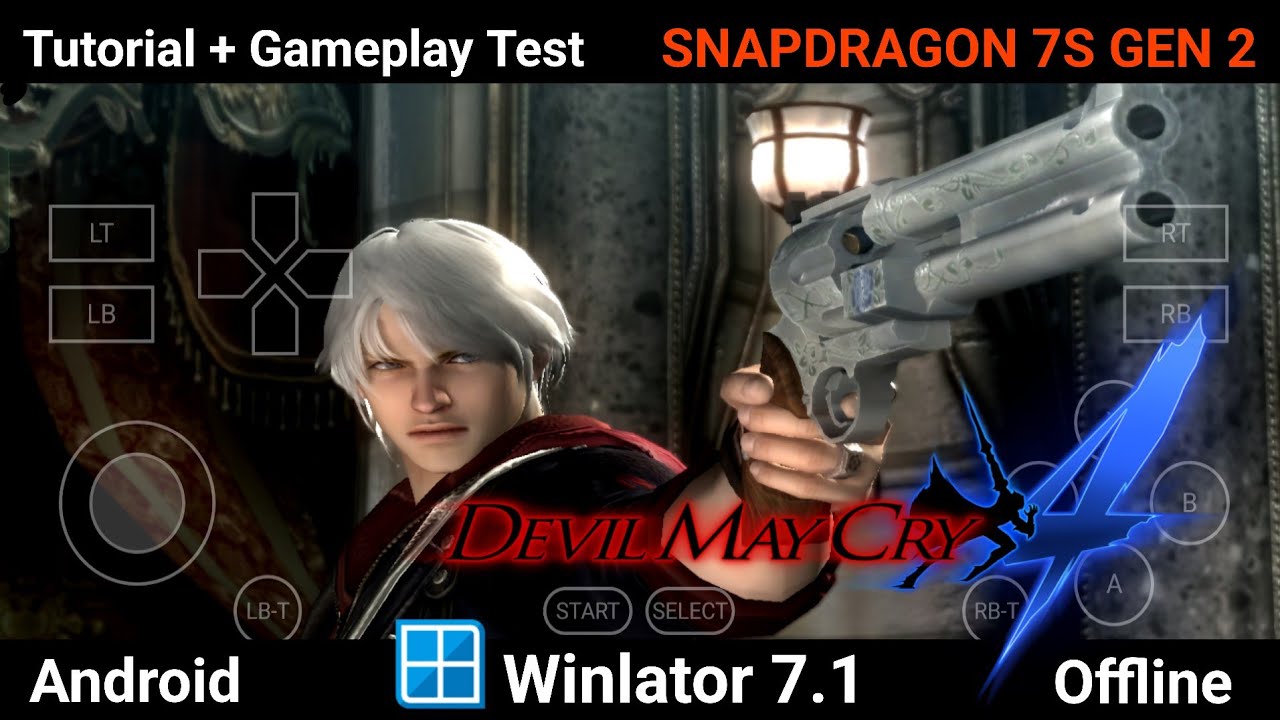 Devil May Cry 4 Gameplay Test | Winlator 7.1 (Windows Emulator) Android | Snapdragon 7s Gen 2