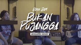 Download Lagu Bukan Pujangga - Base Jam (Acoustic Cover) MP3