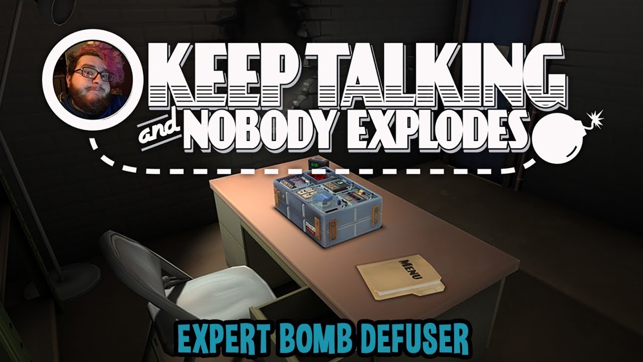 Expert Bomb Defuser - Keep Talking and Nobody Explodes 1 w/Poke - YouTube