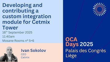 OCA Days 2025 - Ivan Sokolov - Developing, contributing a custom integration module for Cetmix Tower
