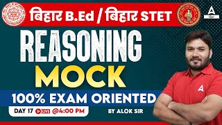 Bihar BED 2024 Reasoning Mock Practice Based on PYQs Class By Alok Sir #17