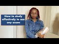 How to study effectively to ace any exam