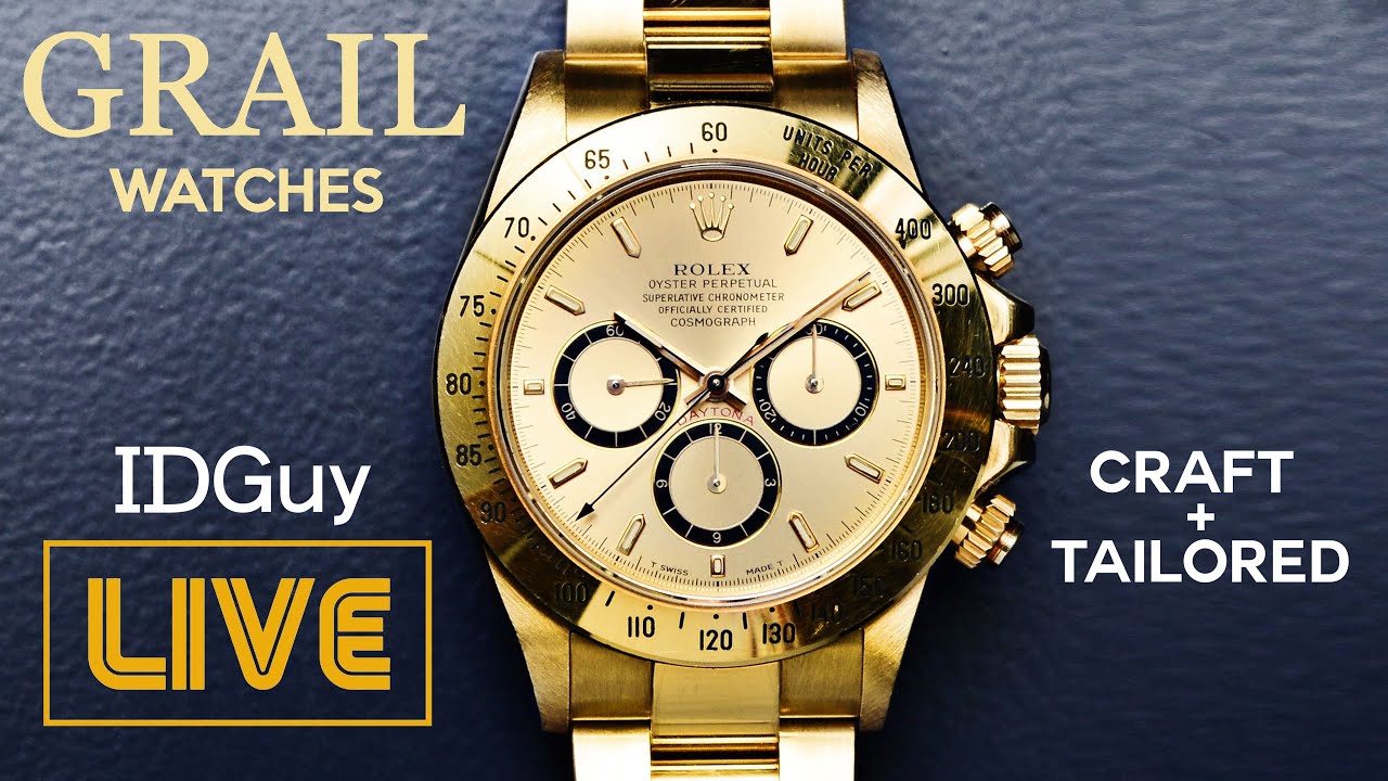 "Grail Watches" What Do They Mean To You? IDGuy Live ft. Craft