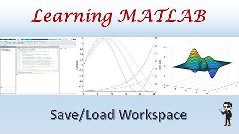 Save and load MATLAB workspace variables