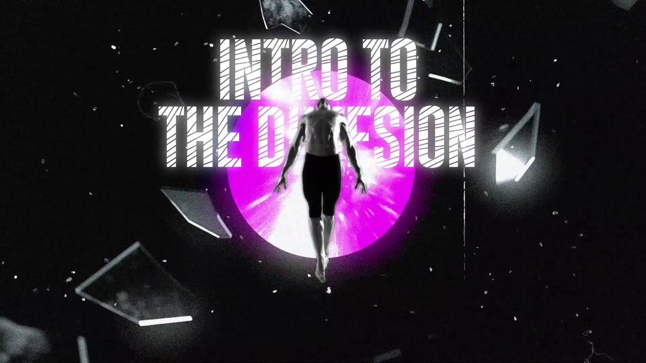 INTRO - To the Dimension (Shattered Dimension) - YouTube