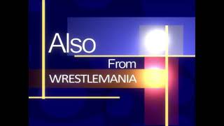THQ Also from WrestleMania Filmreel Bumper (2003-2011)