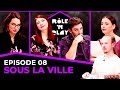 Sous la ville  rlen play  lombre des douze  arc 2 ep08