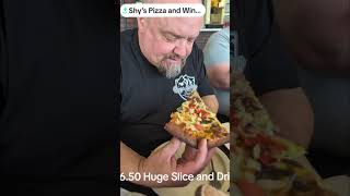 Giant Slice n Drink $6.50 Shy's #Pizza #Gilbert #AZ  #wings #taco #cheesesteak #Foodiegang #review