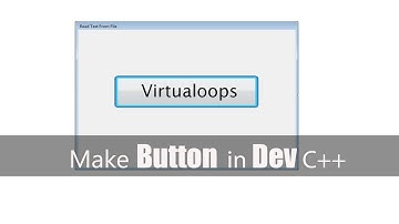 How to Make Button in Dev C++ | C++ Tutorial