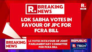 LIVE: FCRA Amendment Bill Sent To JPC | Parliament Deadlock Continues, Oppn Demands Bill Be Scrapped