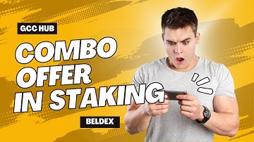 Combo Offer in GCC Hub Staking Mode...
