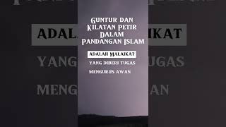Guntur & Kilatan Petir Dalam Pandangan Islam. #islamicquotes #motivation #nabimuhammad