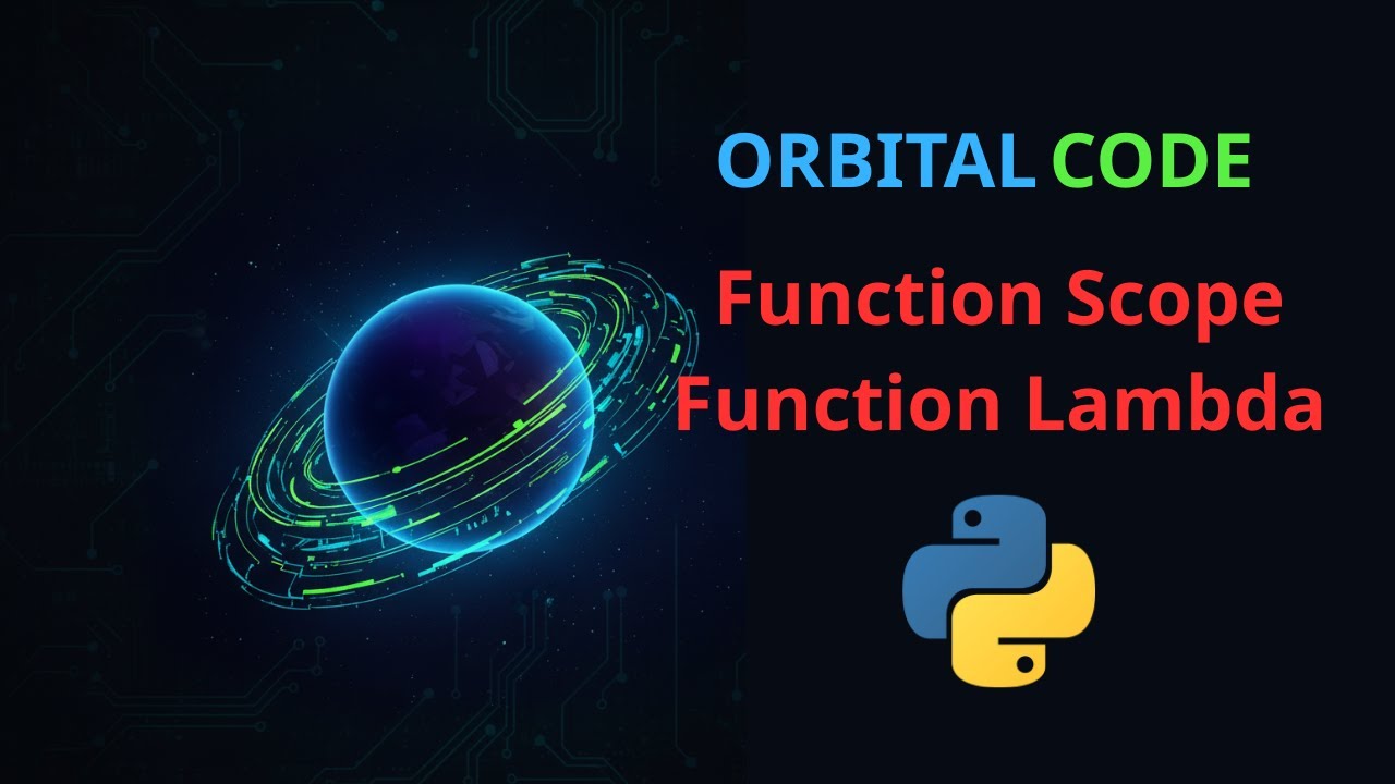 Function Scope و Lambda في Python  شرح الدوال المجهولة ونطاق المتغيرات للمبتدئين