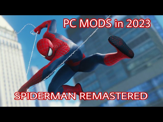 Spider-Man Remastered - How to install mods - Games Manuals