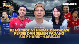 Kejar Trofi Vs Hindari Degradasi Persib Dan Semen Padang Siap Habishabisan  Morning Zone 0304