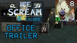 Ice Scream 8 Office Trailer 🎁🎁